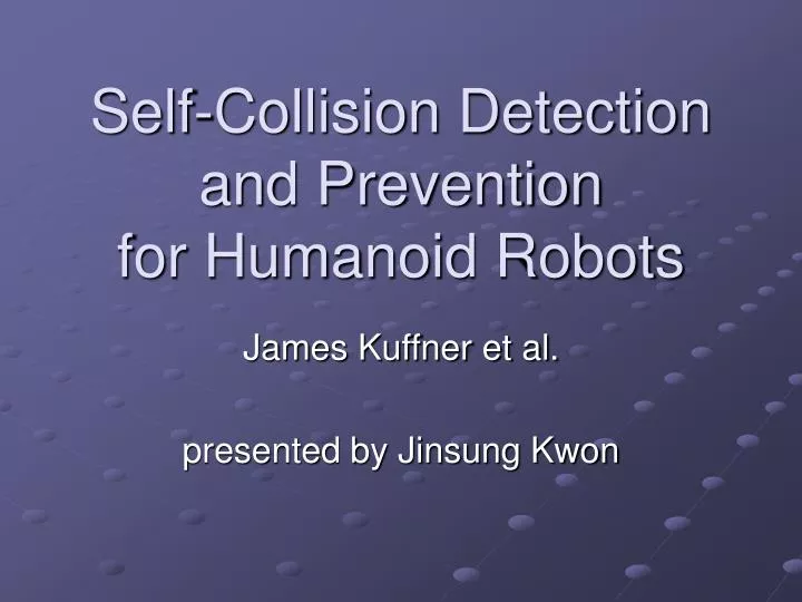 self collision detection and prevention for humanoid robots