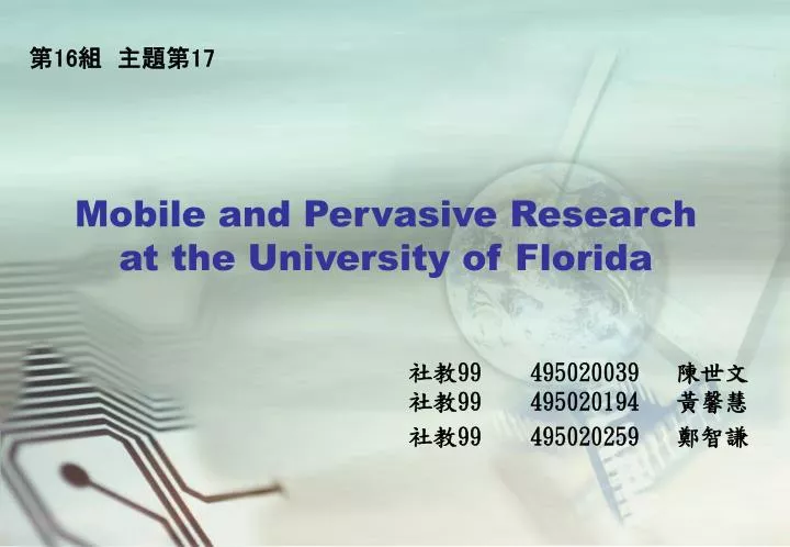 mobile and pervasive research at the university of florida