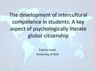 Caprice Lantz University of York