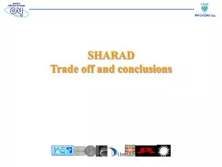 SHARAD Trade off and conclusions