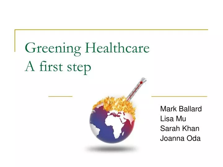 greening healthcare a first step