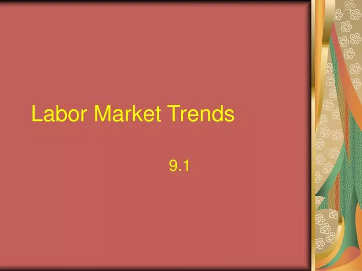 labor market trends