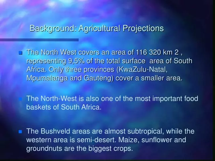background agricultural projections