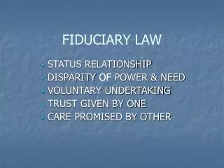 FIDUCIARY LAW