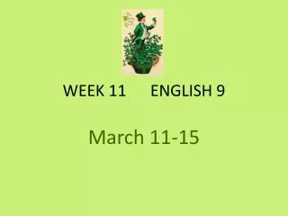WEEK 11 ENGLISH 9