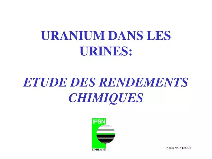 uranium dans les urines etude des rendements chimiques