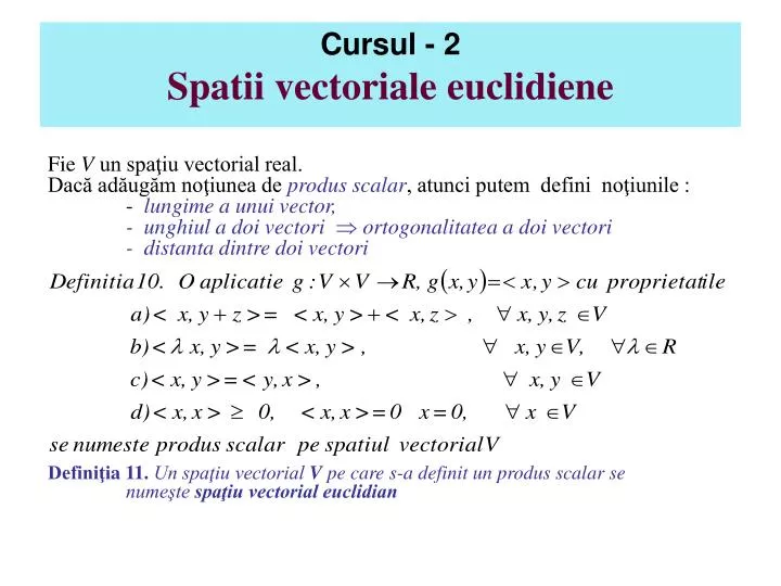 cursul 2 spatii vectoriale euclidiene