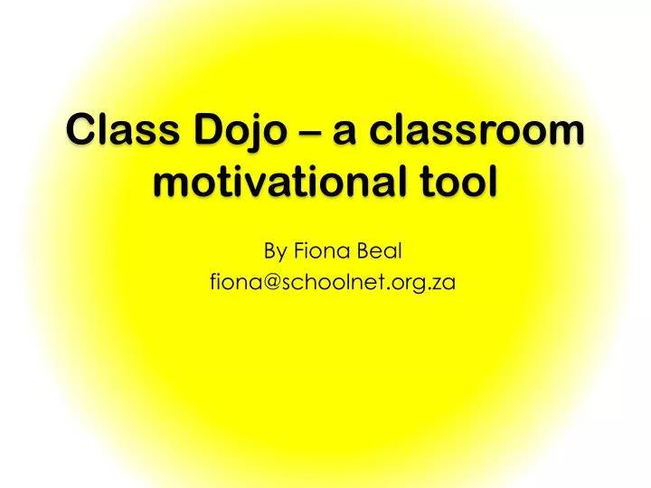 class dojo a classroom motivational tool