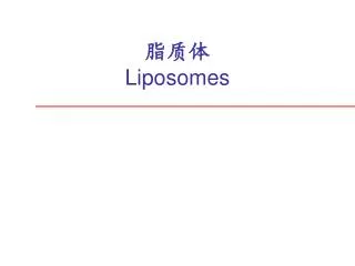 liposomes