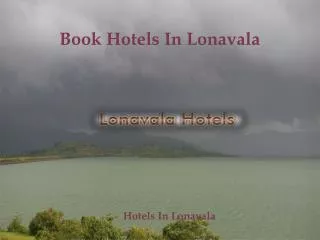 Lonavala Hotels | Hotels In Lonavala