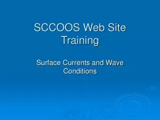 SCCOOS Web Site Training