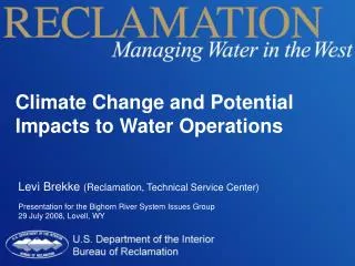 Climate Change and Potential Impacts to Water Operations