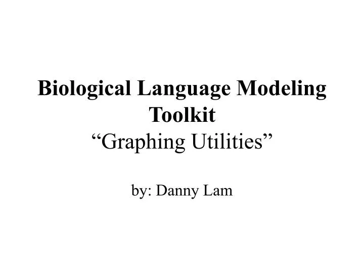 biological language modeling toolkit graphing utilities