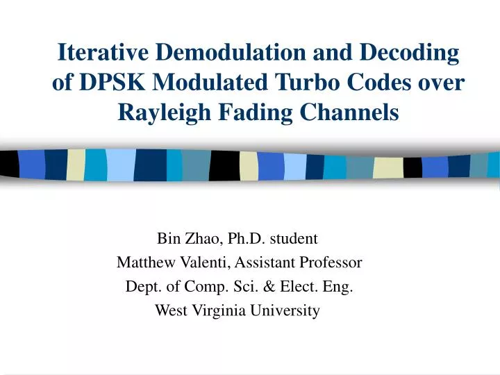 iterative demodulation and decoding of dpsk modulated turbo codes over rayleigh fading channels