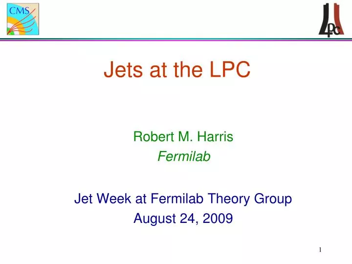 jets at the lpc