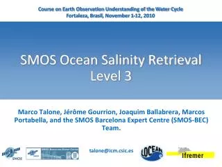 SMOS Ocean Salinity Retrieval Level 3