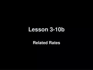 Lesson 3-10b