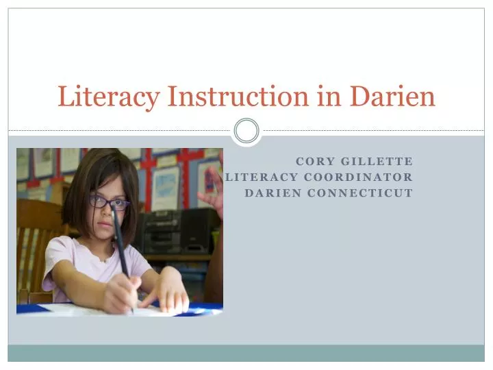 literacy instruction in darien