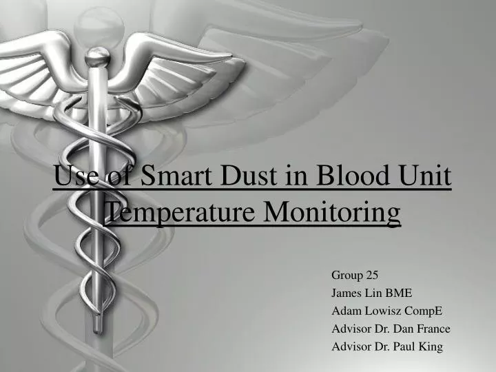 use of smart dust in blood unit temperature monitoring