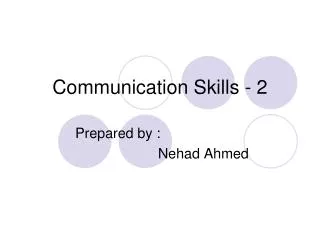 Communication Skills - 2