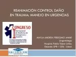REANIMACIÓN CONTROL DAÑO EN TRAUMA: MANEJO EN URGENCIAS - slide 1