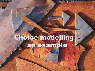 Choice modelling - an example