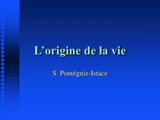 l origine de la vie