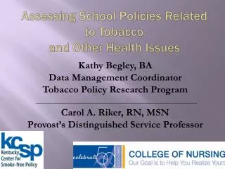 Assessing School Policies Related to Tobacco and Other Health Issues