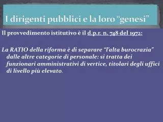 i dirigenti pubblici e la loro genesi