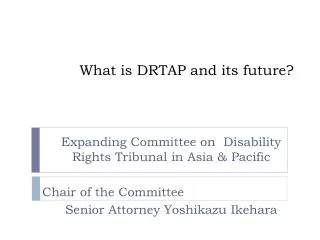 What is DRTAP and its future?