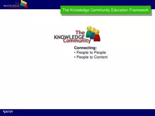 The Knowledge Community Education Framework