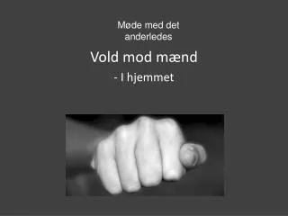 vold mod m nd i hjemmet