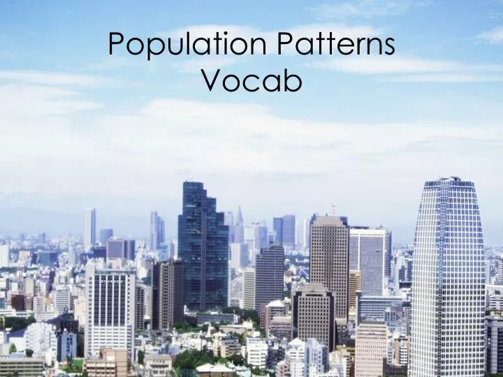 population patterns vocab