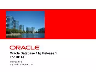 Oracle Database 11g Release 1 For DBAs