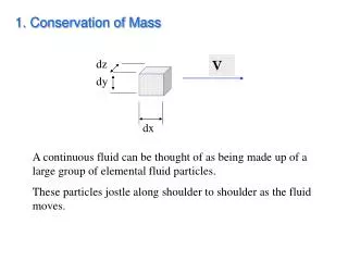 1. Conservation of Mass