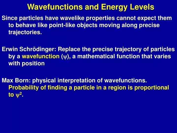 wavefunctions and energy levels