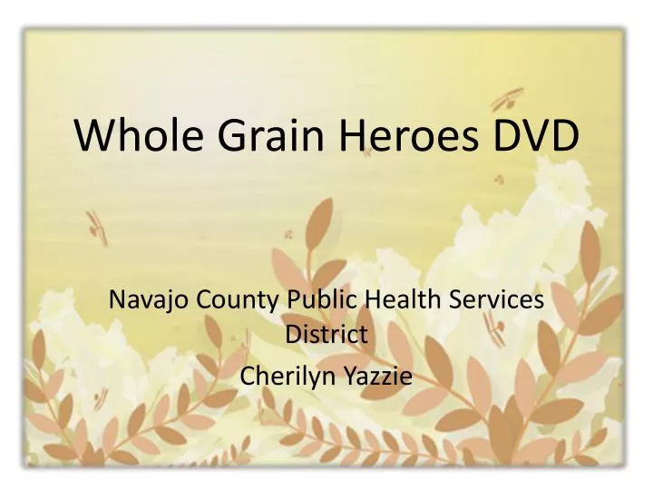whole grain heroes dvd