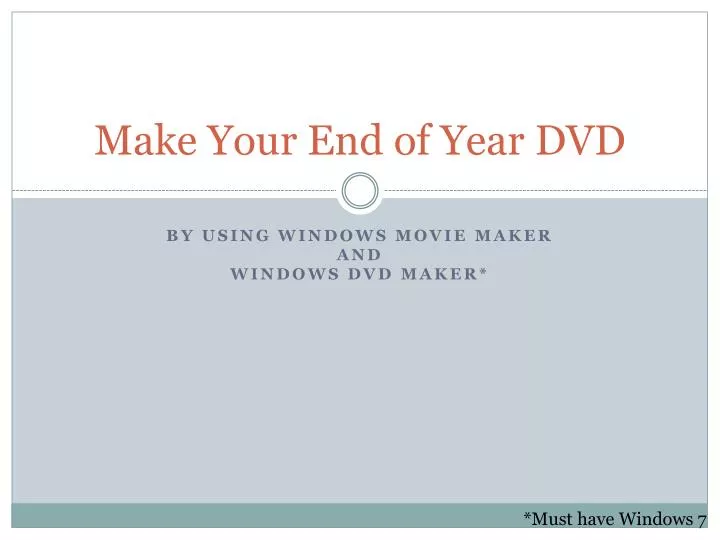 make your end of year dvd