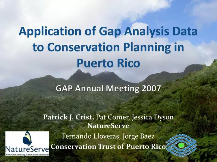 application of gap analysis data to conservation planning in puerto rico gap annual meeting 2007