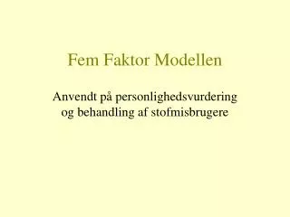 fem faktor modellen