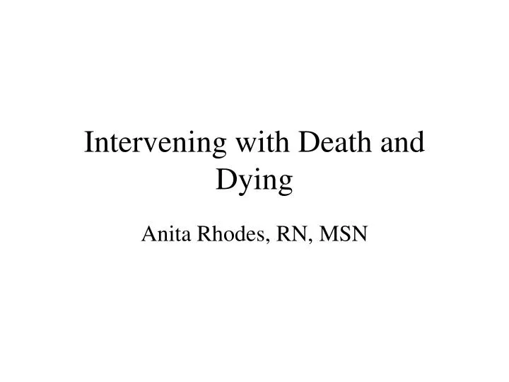 intervening with death and dying