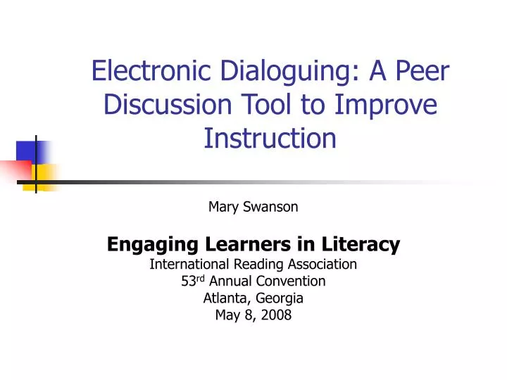 electronic dialoguing a peer discussion tool to improve instruction
