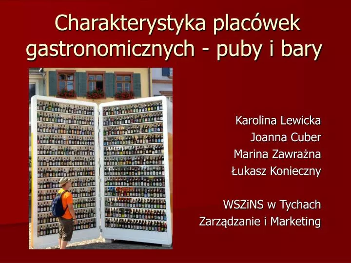 charakterystyka plac wek gastronomicznych puby i bary