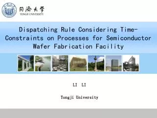 LI LI Tongji University