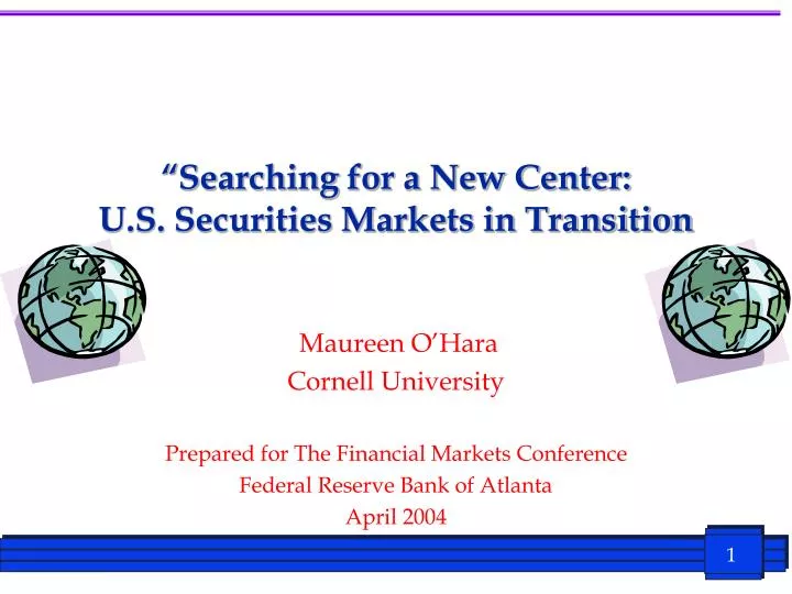 searching for a new center u s securities markets in transition