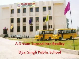Dyal Singh Public School