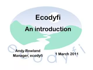 Andy Rowland Manager, e codyfi