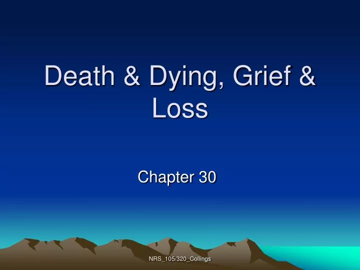 death dying grief loss