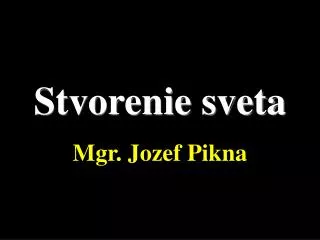 stvorenie sveta