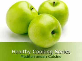 Healthy Cooking Series
